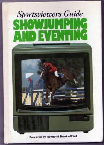 'Sportsviewers Guide To Showjumping & Eventing'